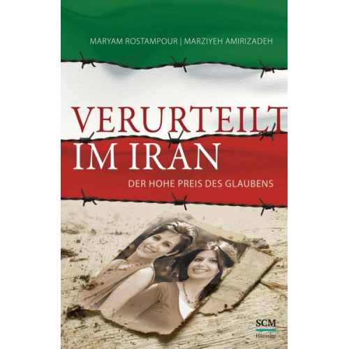 Maryam Rostampour & Marziyeh Amirizadeh - Verurteilt im Iran