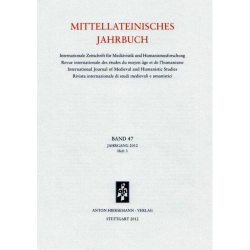 Mittellateinisches Jahrbuch. Internationale Zeitschrift für Mediävistik und Humanismusforschung