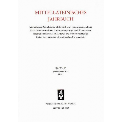 Mittellateinisches Jahrbuch. Internationale Zeitschrift für Mediävistik und Humanismusforschung