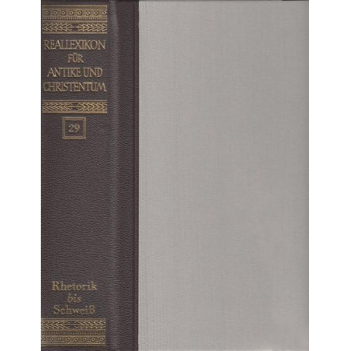 Reallexikon für Antike und Christentum. Sachwörterbuch zur Auseinandersetzung... / Reallexikon für Antike und Christentum