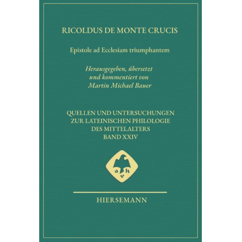 Ricoldus de Monte Crucis - Epistole ad Ecclesiam triumphantem