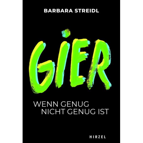 Barbara Streidl - Gier