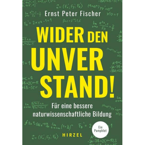 Ernst Peter Fischer - Wider den Unverstand