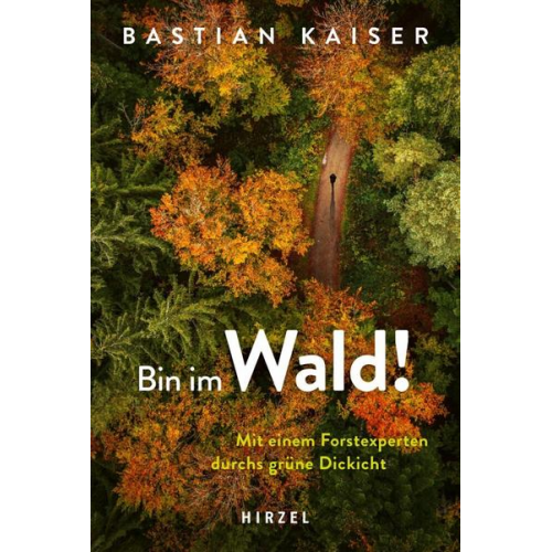 Bastian Kaiser - Bin im Wald!