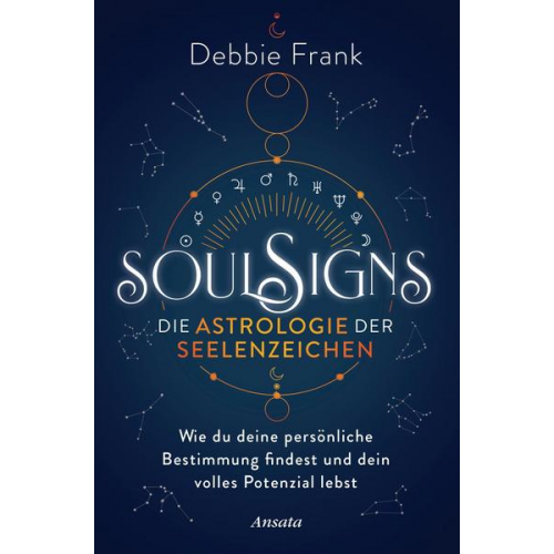 Debbie Frank - Soul Signs - Die Astrologie der Seelenzeichen