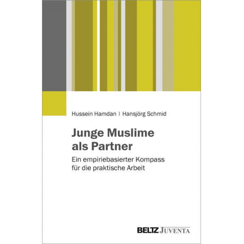 Hussein Hamdan & Hansjörg Schmid - Junge Muslime als Partner