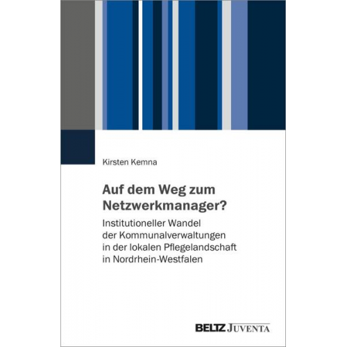 Kirsten Kemna - Auf dem Weg zum Netzwerkmanager?