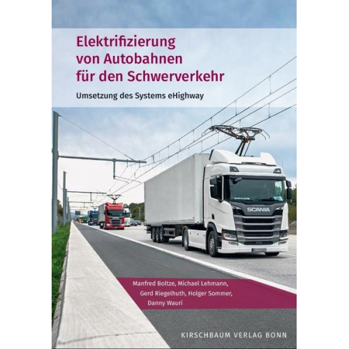 Elektrifizierung von Autobahnen für den Schwerverkehr