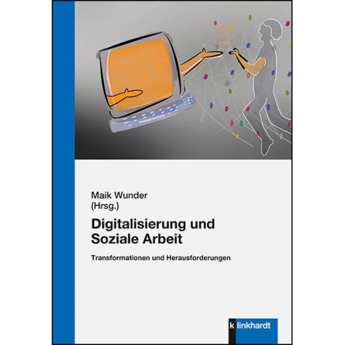 Digitalisierung und Soziale Arbeit