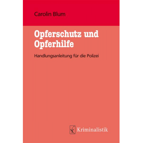 M. Carolin Blum - Opferschutz und Opferhilfe