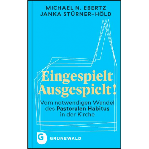 Michael N. Ebertz & Janka Stürner-Höld - Eingespielt - Ausgespielt!