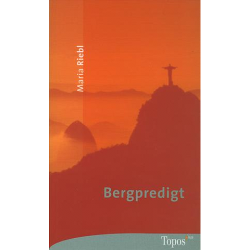 Maria Riebl - Bergpredigt