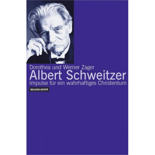 Werner Zager & Dorothea Zager - Albert Schweitzer