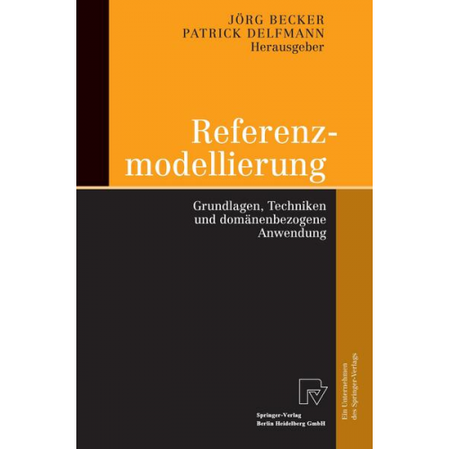 Jörg Becker & P. Delfmann - Referenzmodellierung