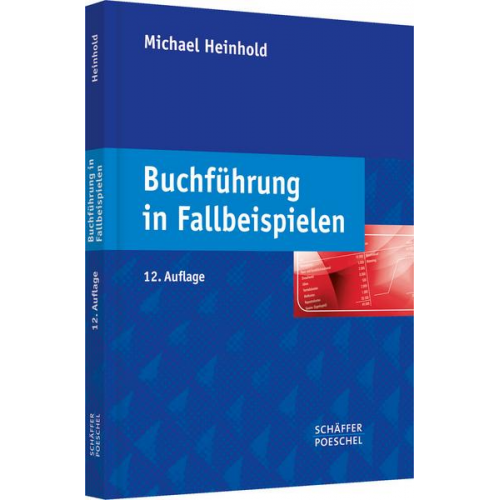 Michael Heinhold - Buchführung in Fallbeispielen