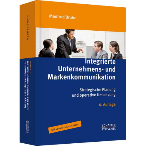 Manfred Bruhn - Integrierte Unternehmens- und Markenkommunikation