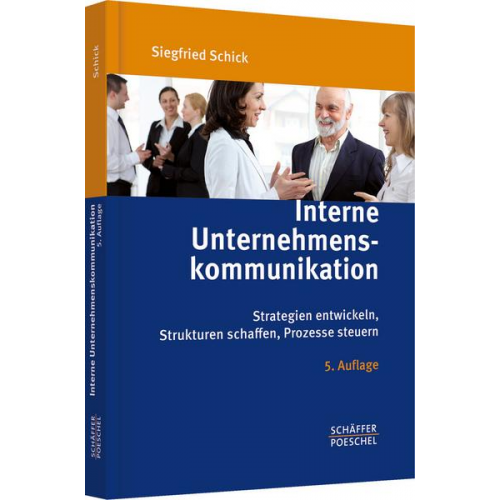 Siegfried Schick - Interne Unternehmenskommunikation