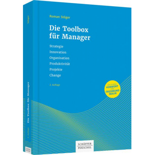 Roman Stöger - Die Toolbox für Manager