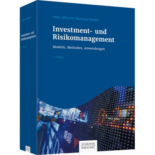 Peter Albrecht & Raimond Maurer - Investment- und Risikomanagement