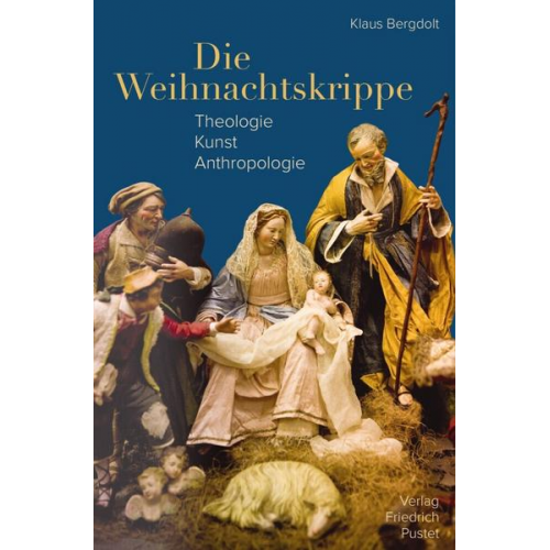 Klaus Bergdolt - Die Weihnachtskrippe