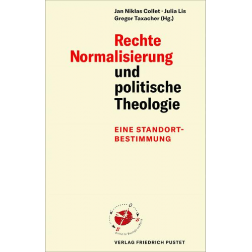 Rechte Normalisierung und politische Theologie