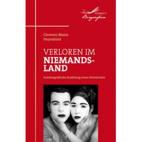 Clemens Maria Heymkind - Verloren im Niemandsland