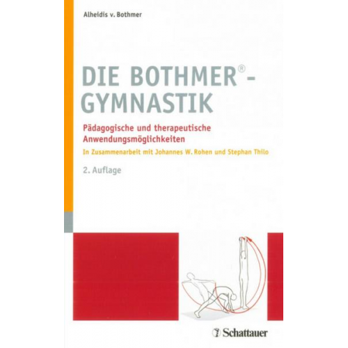 Alheidis Bothmer - Die Bothmer Gymnastik