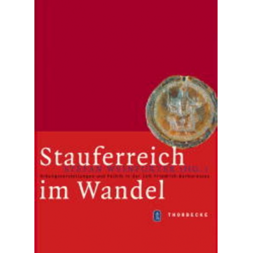 Stefan Weinfurter - Stauferreich im Wandel