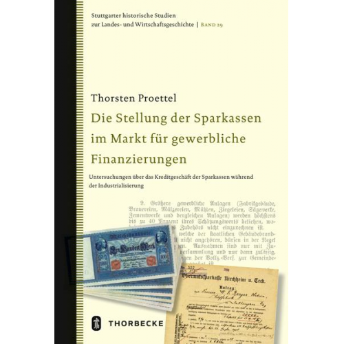 Thorsten Proettel - Die Stellung der Sparkassen im Markt für gewerbliche Finanzierungen