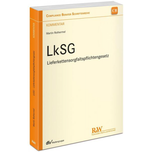 LkSG - Lieferkettensorgfaltspflichtengesetz