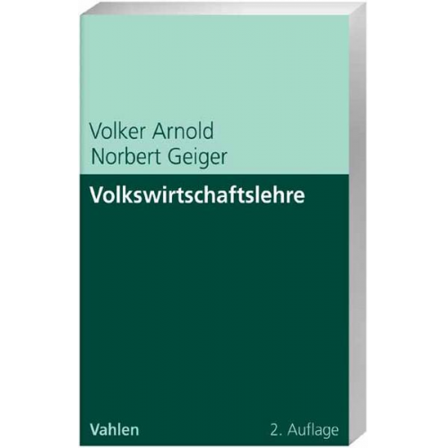 Norbert Geiger & Volker Arnold - Volkswirtschaftslehre