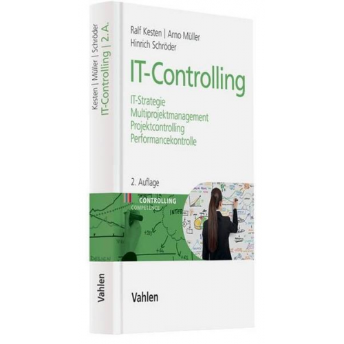 Ralf Kesten & Arno Müller & Hinrich Schröder - IT-Controlling