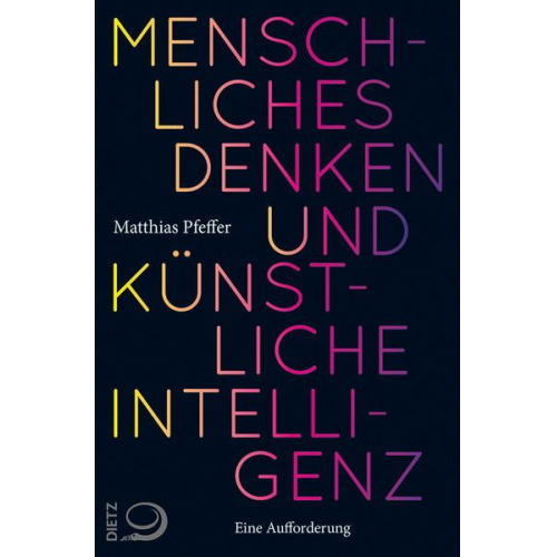 Matthias Pfeffer - Menschliches Denken und Künstliche Intelligenz