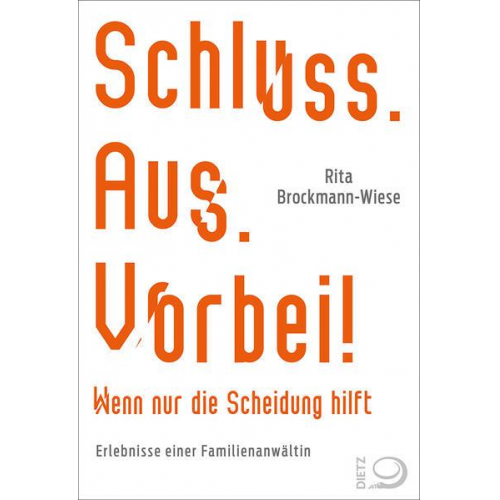 Rita Brockmann-Wiese & Gerhard Spörl - Schluss. Aus. Vorbei!