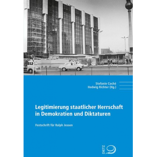 Legitimierung staatlicher Herrschaft in Demokratien und Diktaturen