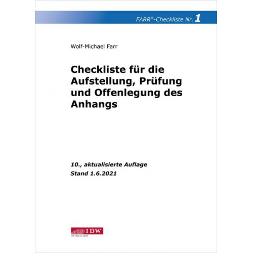 Wolf-Michael Farr - Farr, Checkliste 1 (Aufstellung, Prüfung und Offenlegung des Anhangs)