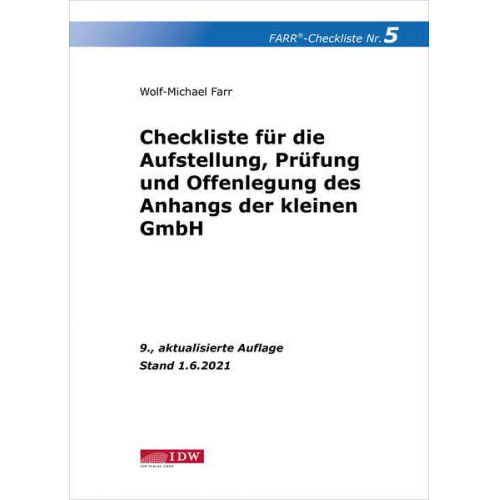 Wolf-Michael Farr - Farr, Checkliste 5 (Anhang der kleinen GmbH), 9. A.