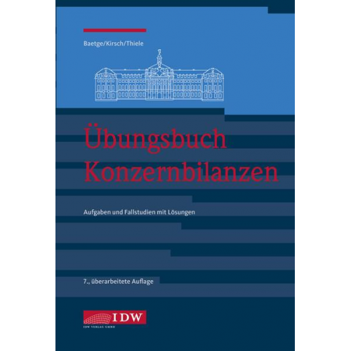 Jörg Baetge & Hans-Jürgen Kirsch & Stefan Thiele - Übungsbuch Konzernbilanzen, 8. Aufl.