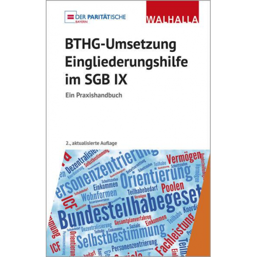 Der Paritätische Wohlfahrtsverband - BTHG-Umsetzung - Eingliederungshilfe im SGB IX