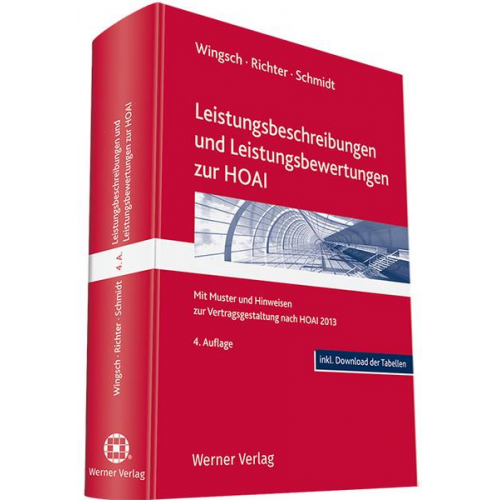 Dittmar Wingsch & Lothar Richter & Andreas Schmidt - Leistungsbeschreibungen und Leistungsbewertungen zur HOAI