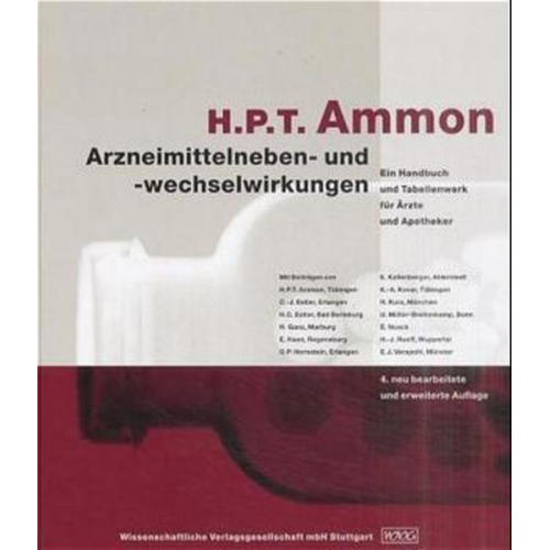 Hermann P. T. Ammon - Arzneimittelneben- und -wechselwirkungen