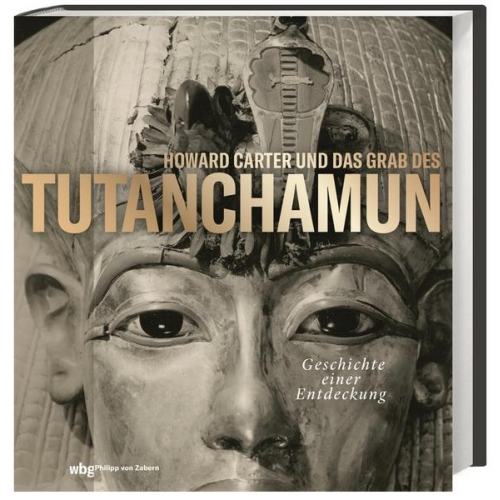 Howard Carter und das Grab des Tutanchamun