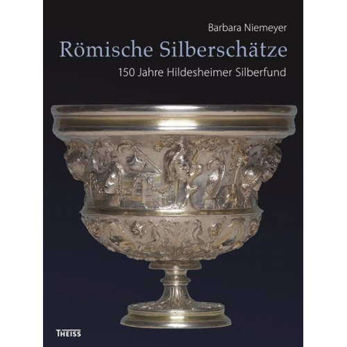 Barbara Niemeyer - Römische Silberschätze