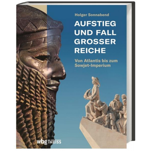 Holger Sonnabend - Aufstieg und Fall großer Reiche