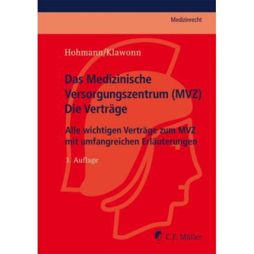 Barbara Klawonn & Jörg Hohmann - Das medizinische Versorgungszentrum - Die Verträge