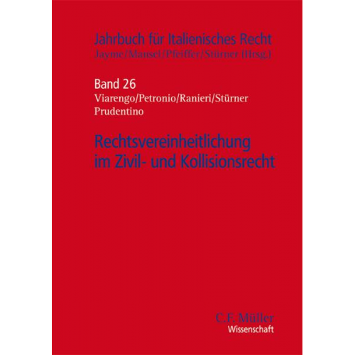 Rechtsvereinheitlichung im Zivil- und Kollisionsrecht