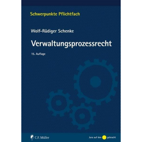 Wolf-Rüdiger Schenke - Verwaltungsprozessrecht