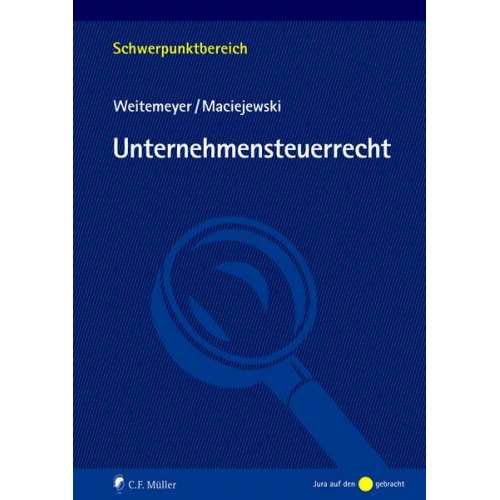 Birgit Weitemeyer & Tim Maciejewski - Unternehmensteuerrecht