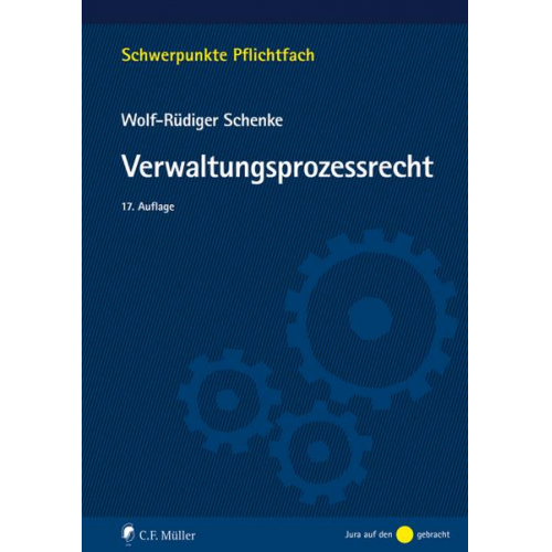 Wolf-Rüdiger Schenke - Verwaltungsprozessrecht