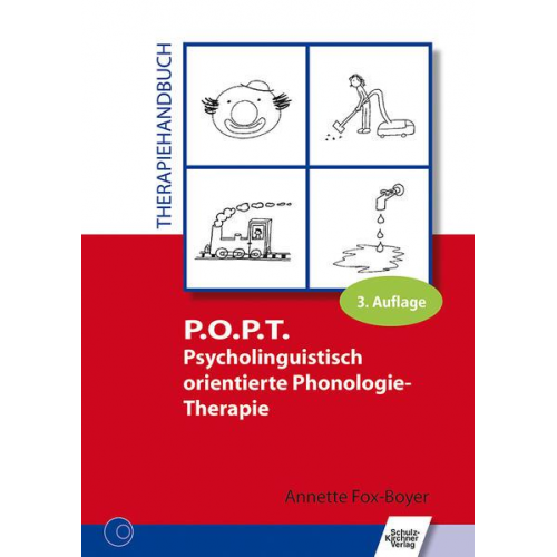 Annette Fox-Boyer - P.O.P.T. Psycholinguistisch orientierte Phonologie-Therapie